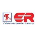 Er Döküm Makina Sanayi Ve Ticaret A.Ş.